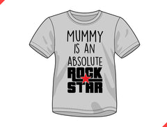 Mummy is an Absolute Rockstar (KIDS)